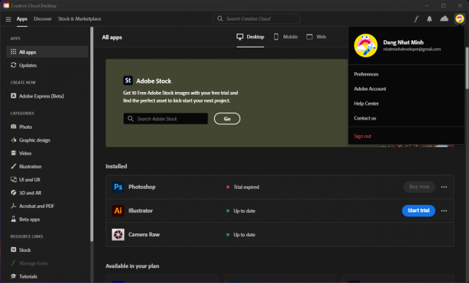 Nếu đã đăng nhập vào Adobe Creative Cloud bạn sẽ thấy giao diện này.