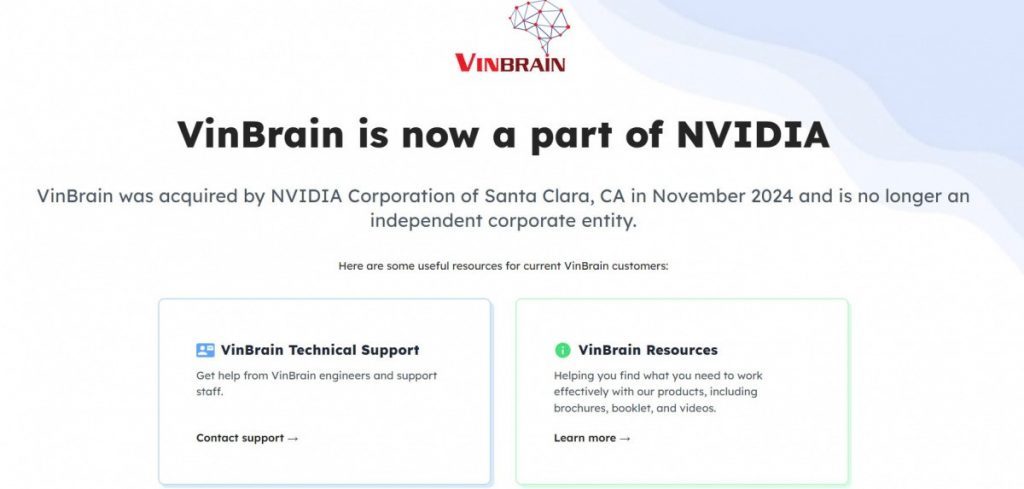 Website của VinBrain bất ngờ thông báo, doanh nghiệp hiện nay là một phần của NVIDIA.